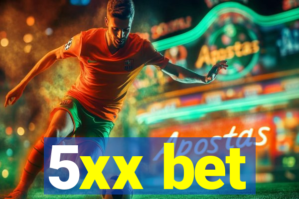 5xx bet